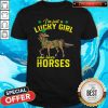 Good Just A Girl Who Loves Horses St Patrick’s Day Equestrian Shirt