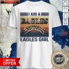 I Am A Eagles Girl Vintage Shirt- Design By Pocatees.com