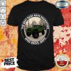 The Best Dads Have Daughters Jeeps Shirt