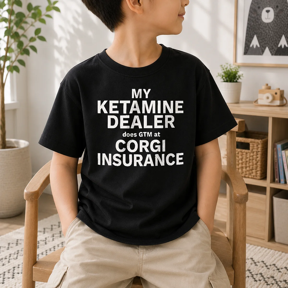 Top My Ketamine Dealer Does GTM At Corgi Insurance Kids T-Shirt