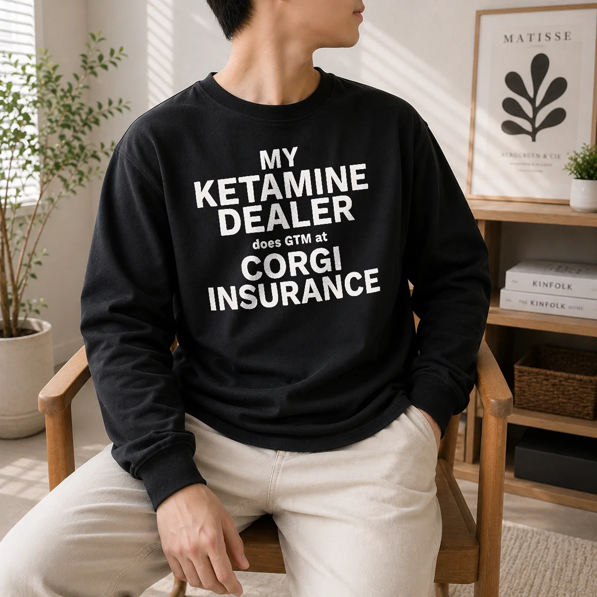 Top My Ketamine Dealer Does GTM At Corgi Insurance Long Sleeve Shirt